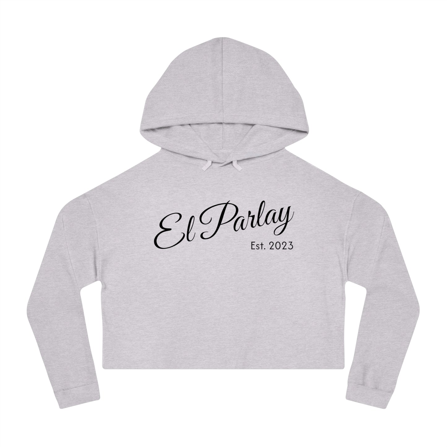 El Parlay Women’s Cropped Hooded Sweatshirt - Stylish & Cozy for Everyday Wear