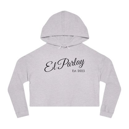 El Parlay Women’s Cropped Hooded Sweatshirt - Stylish & Cozy for Everyday Wear